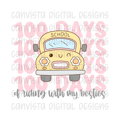 100 Days Of Riding With My Besties PNG File - Digital Design