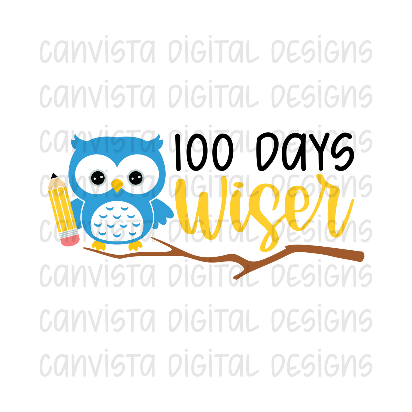 100 Days Wiser PNG File - Digital Design