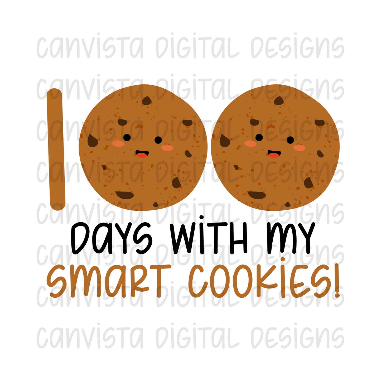 100 Days With My Smart Cookies PNG File - Digital Design