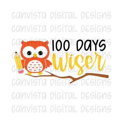 100 Days Wiser PNG File - Digital Design