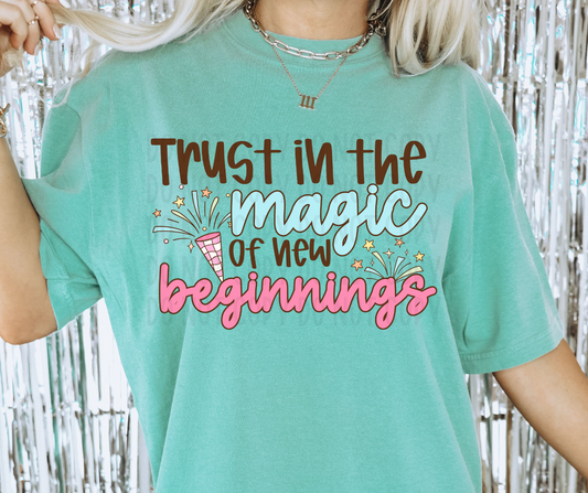 Trust In The Magic Of New Beginnings PNG File - Digital Design