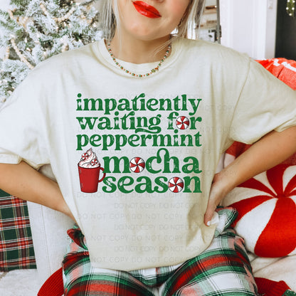 Impatiently Waiting for Peppermint Mocha Season PNG File - Digital Design