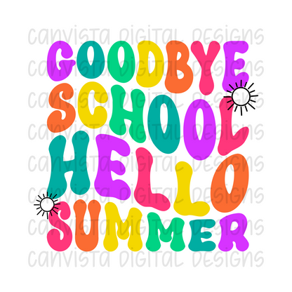 Goodbye School Hello Summer PNG File - Digital Design