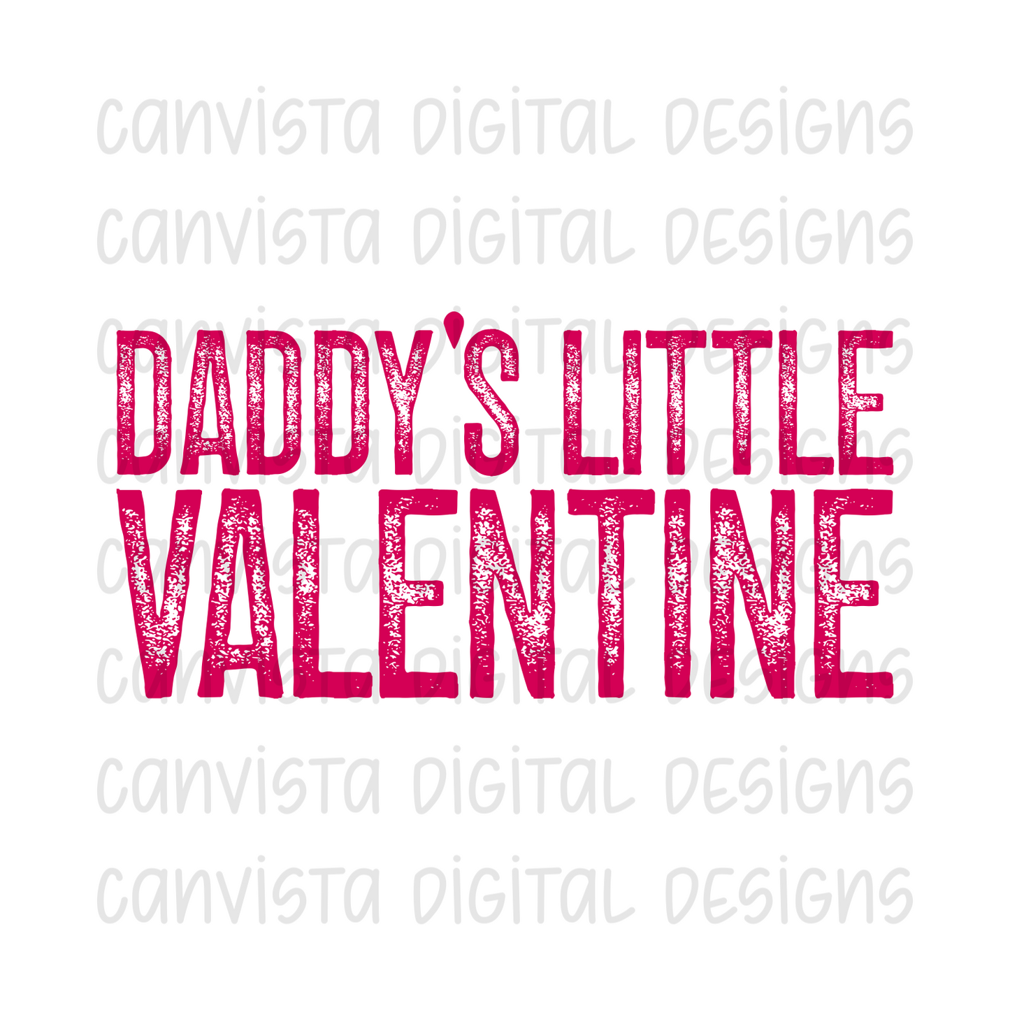 Daddy's Little Valentine PNG File - Digital Design