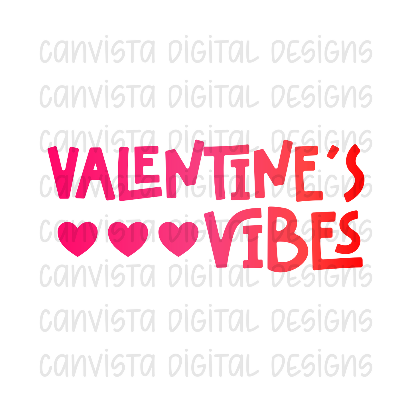 Valentine's Vibes PNG File - Digital Design