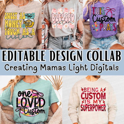 Custom Design Collab - Digital Designs