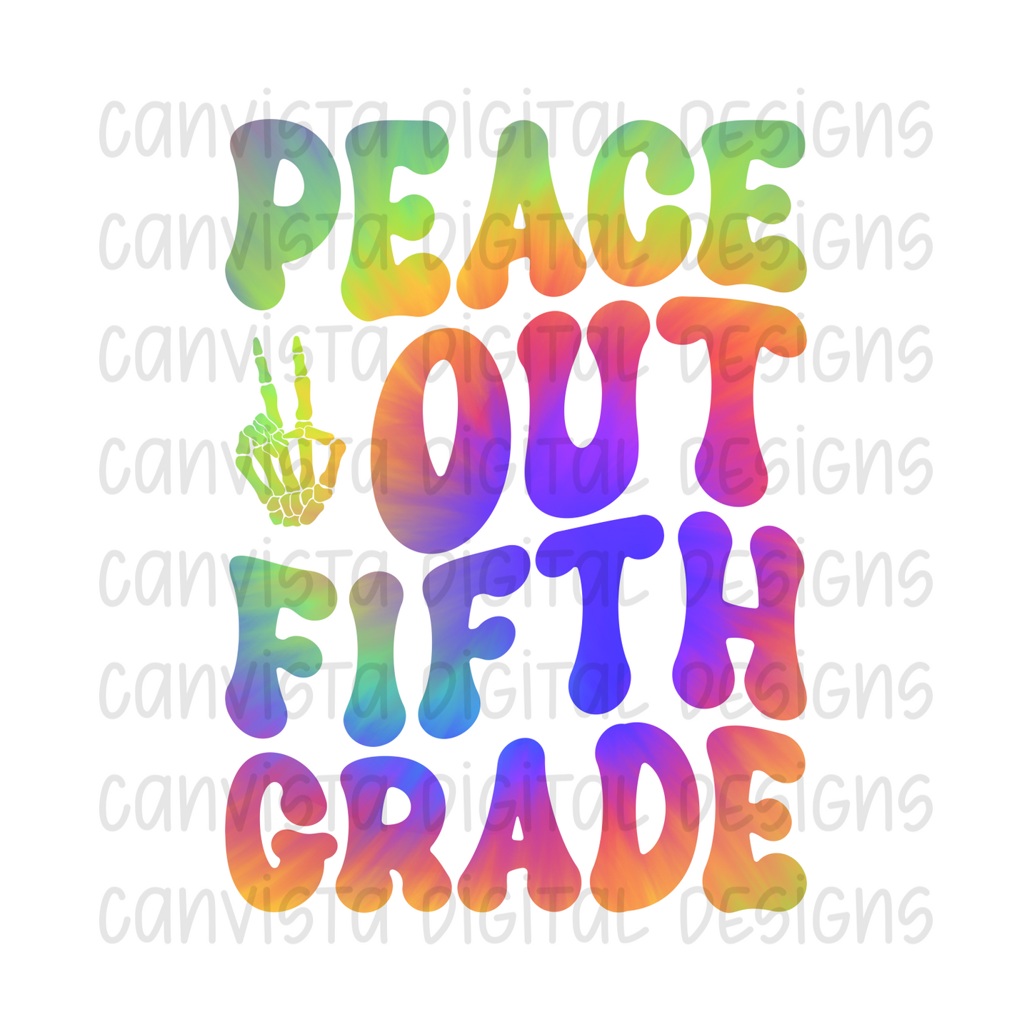 Peace Out Fifth Grade PNG File - Digital Design