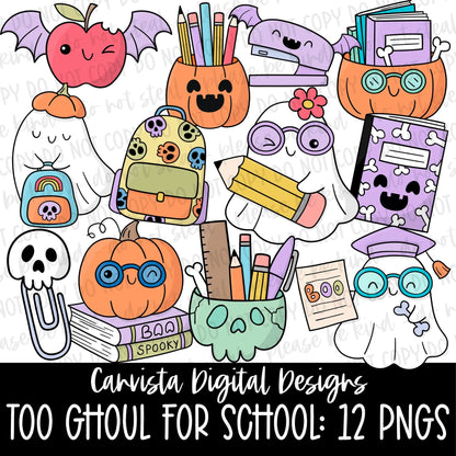 Too Ghoul for School Clipart Set
