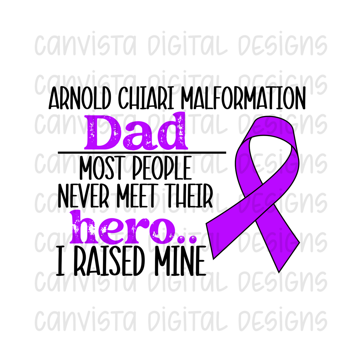 Arnold Chiari Malformation Dad PNG File-Digital Design