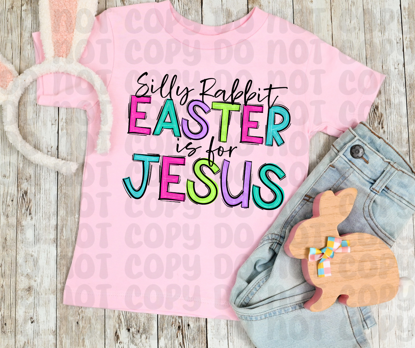 Silly Rabbit. Easter is for Jesus PNG File - Digital Design