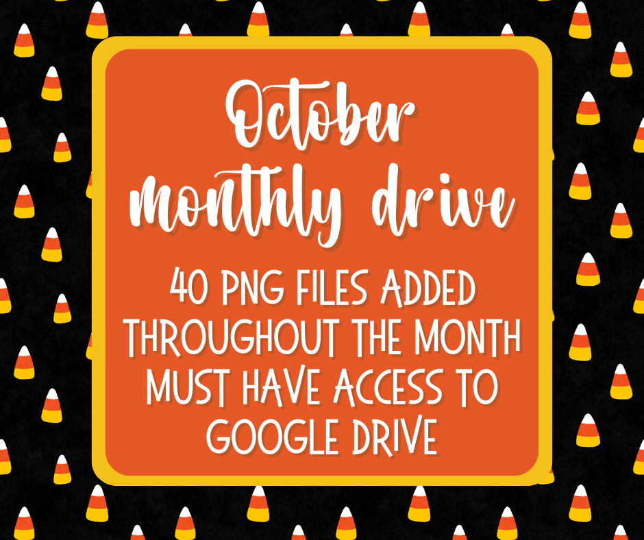 October 2024 Monthly Drive - Digital Design Bundle - Must Have Access To Google Drive