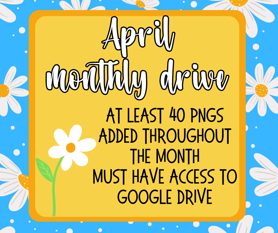 April 2024 Monthly Drive - Digital Design Bundle - Must Have Access To Google Drive