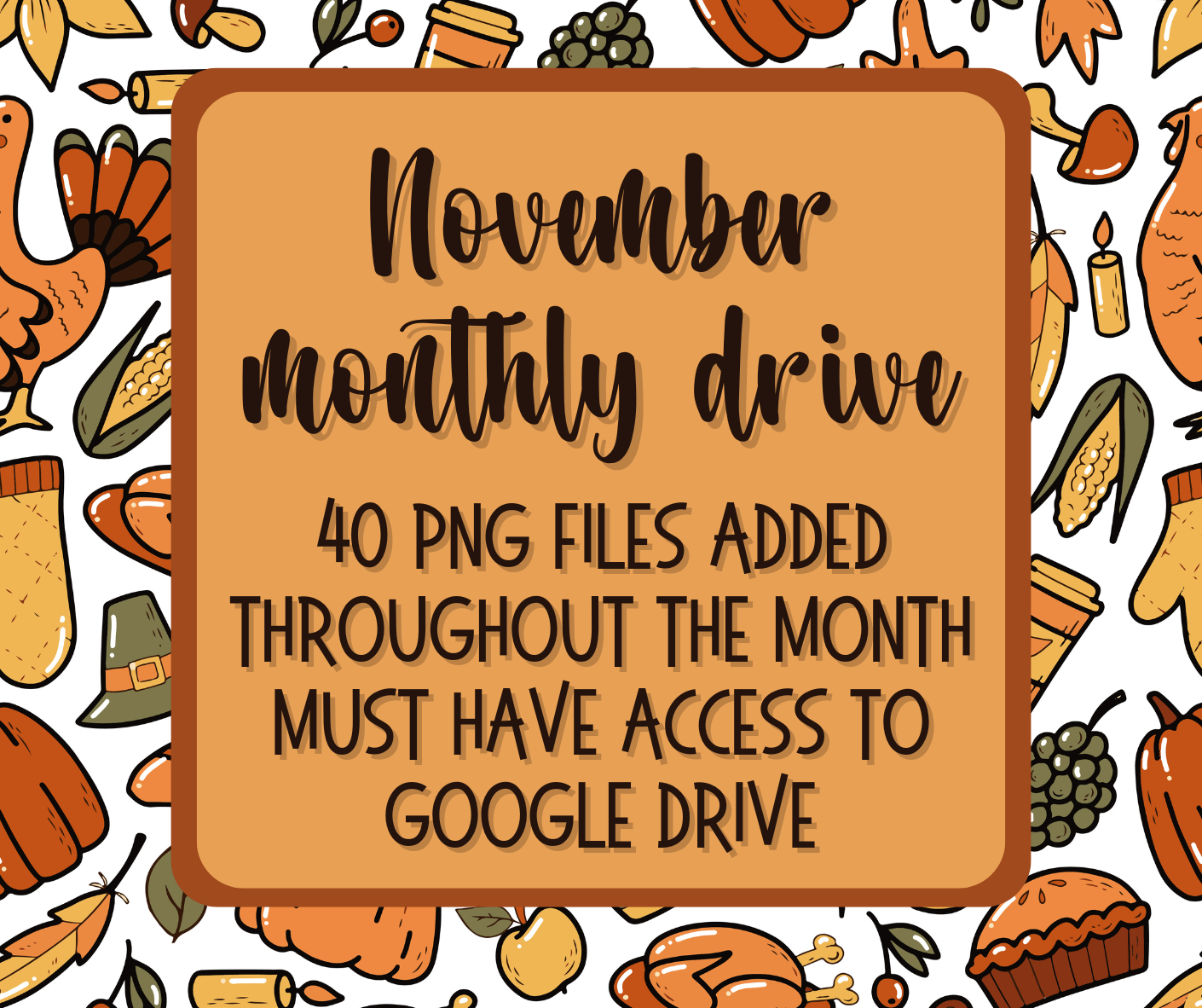 November 2024 Monthly Drive - Digital Design Bundle - Must Have Access To Google Drive