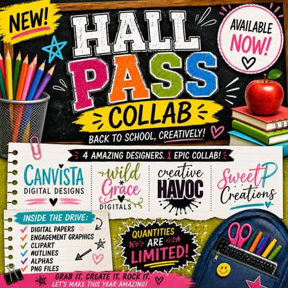 Hall Pass Collab - Designer Elements: Alphas, Clipart, Outlines, Seamless Paper, Engagement Graphics, etc
