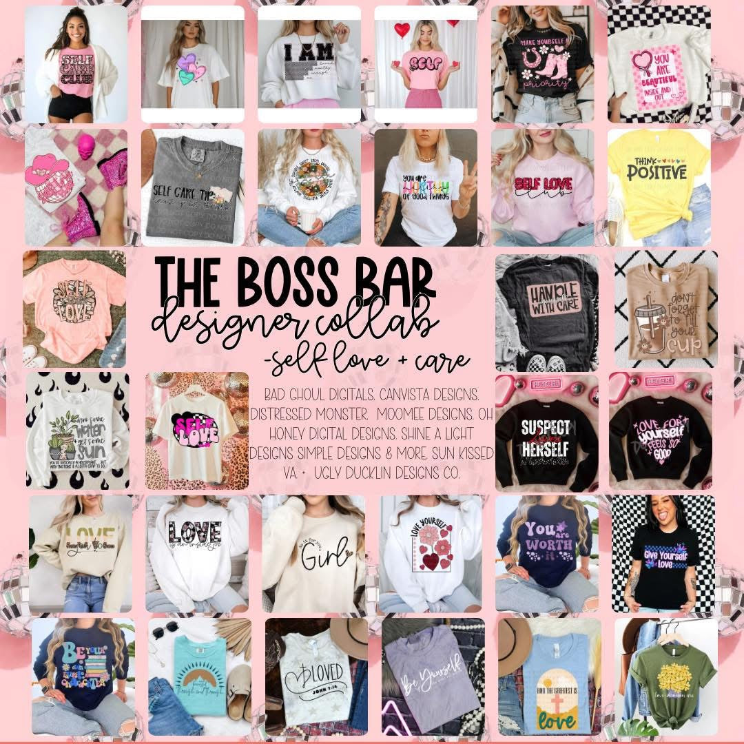 Self Love/ Care Designs - The Boss Bar Designer Collab Bundle - Digital Designs