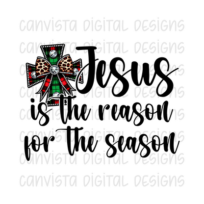 Jesus is the Reason for the Season PNG File - Digital Design