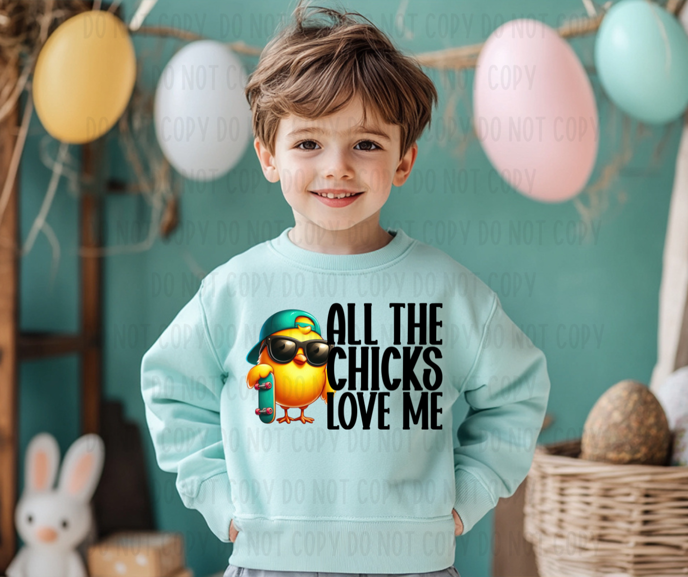 All The Chicks Love Me PNG File - Digital Design