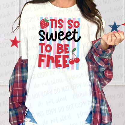 Tis So Sweet To Be Free Digital Design
