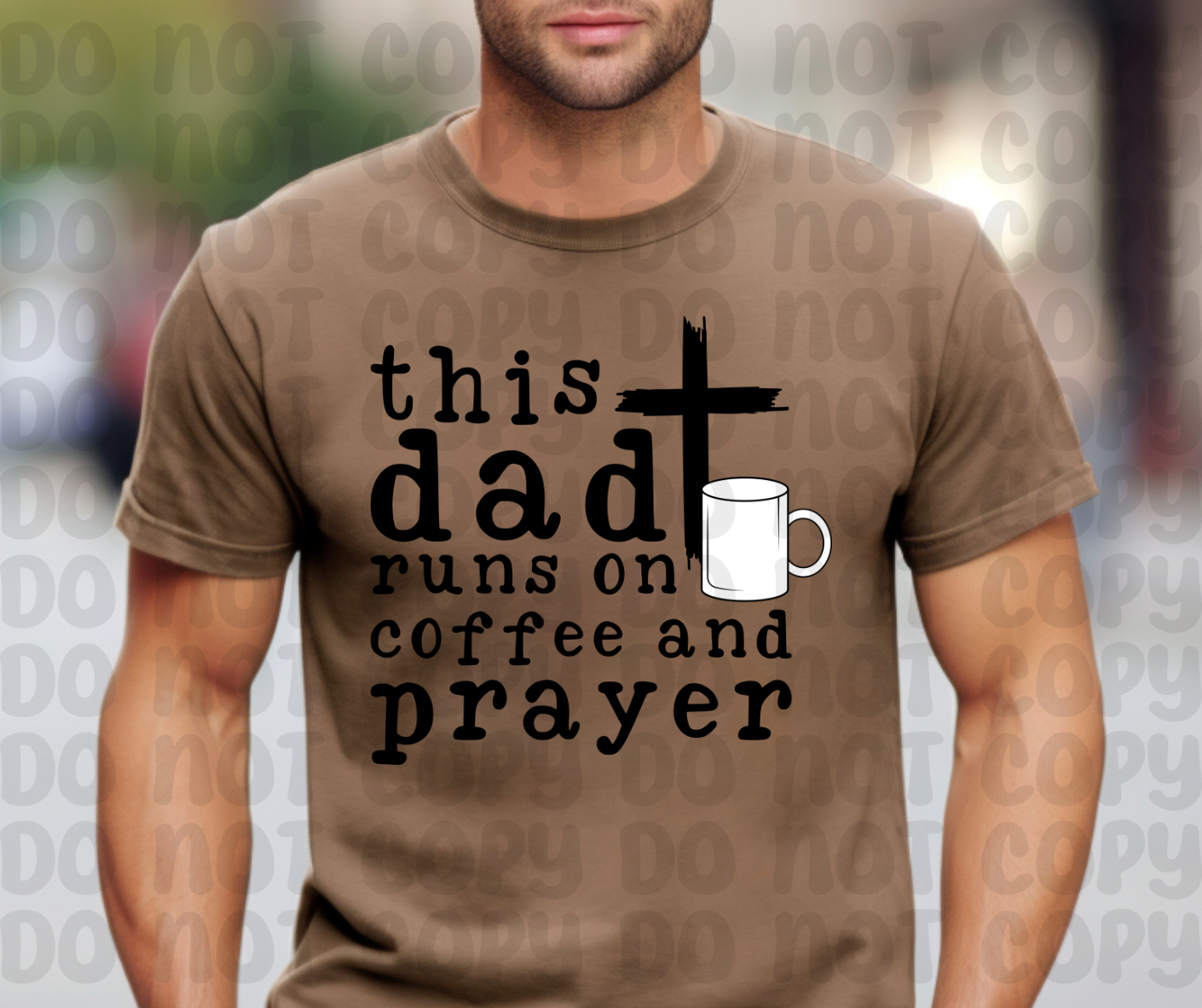 This Dad Runs on Coffee and Prayer PNG File - Digital Design