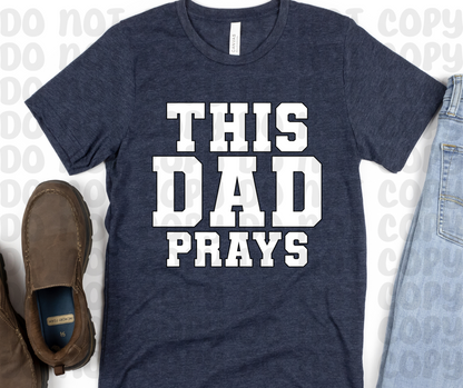 This Dad Prays PNG File - Digital Design