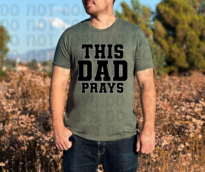 This Dad Prays PNG File - Digital Design