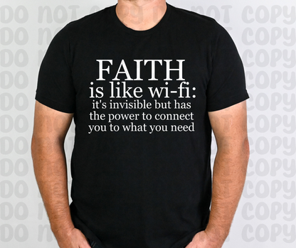 Faith Is Like Wi-Fi: It's Invisible But Has The Power To Connect You To What You Need PNG File - Digital Design