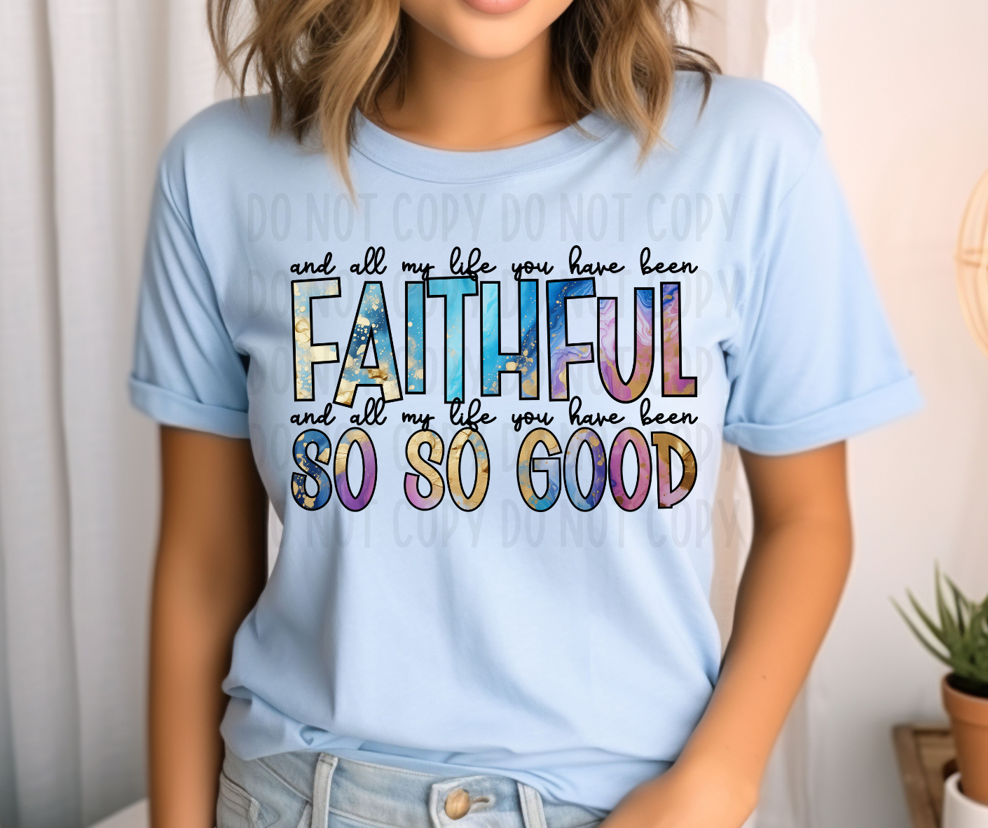 And All My Life You Have Been Faithful PNG File - Digital Design