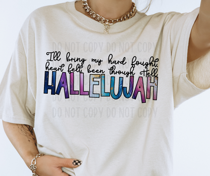 I'll Bring My Hard Fought Heart Felt Been Through Hell Hallelujah PNG File - Digital Design