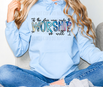 If The Stars Were Made To Worship So Will I PNG File - Digital Design