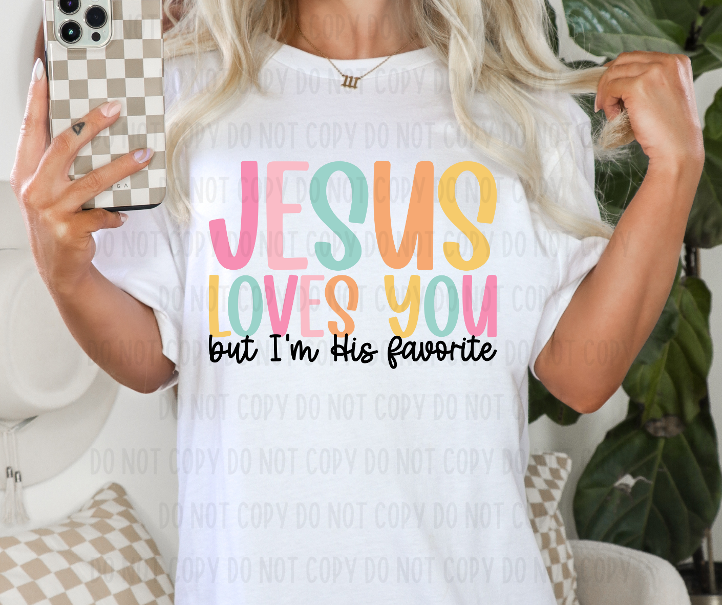 Jesus Love You But I'm His Favorite PNG File - Digital Design