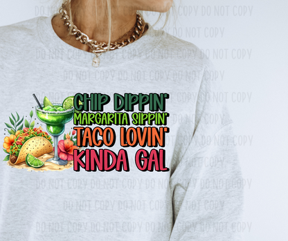 Chip Dippin' Margarita Sippin' Taco Lovin' Kinda Gal PNG File - Digital Design