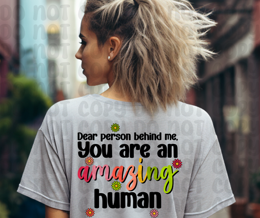 Dear Person Behind Me, You Are An Amazing Human PNG File - Digital Design