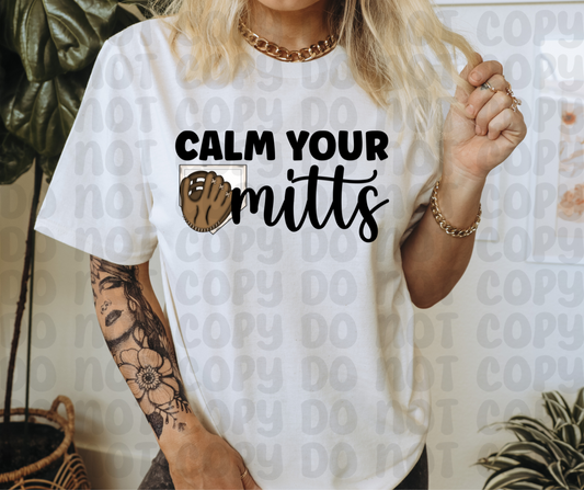 Calm Your Mitts PNG File - Digital Design