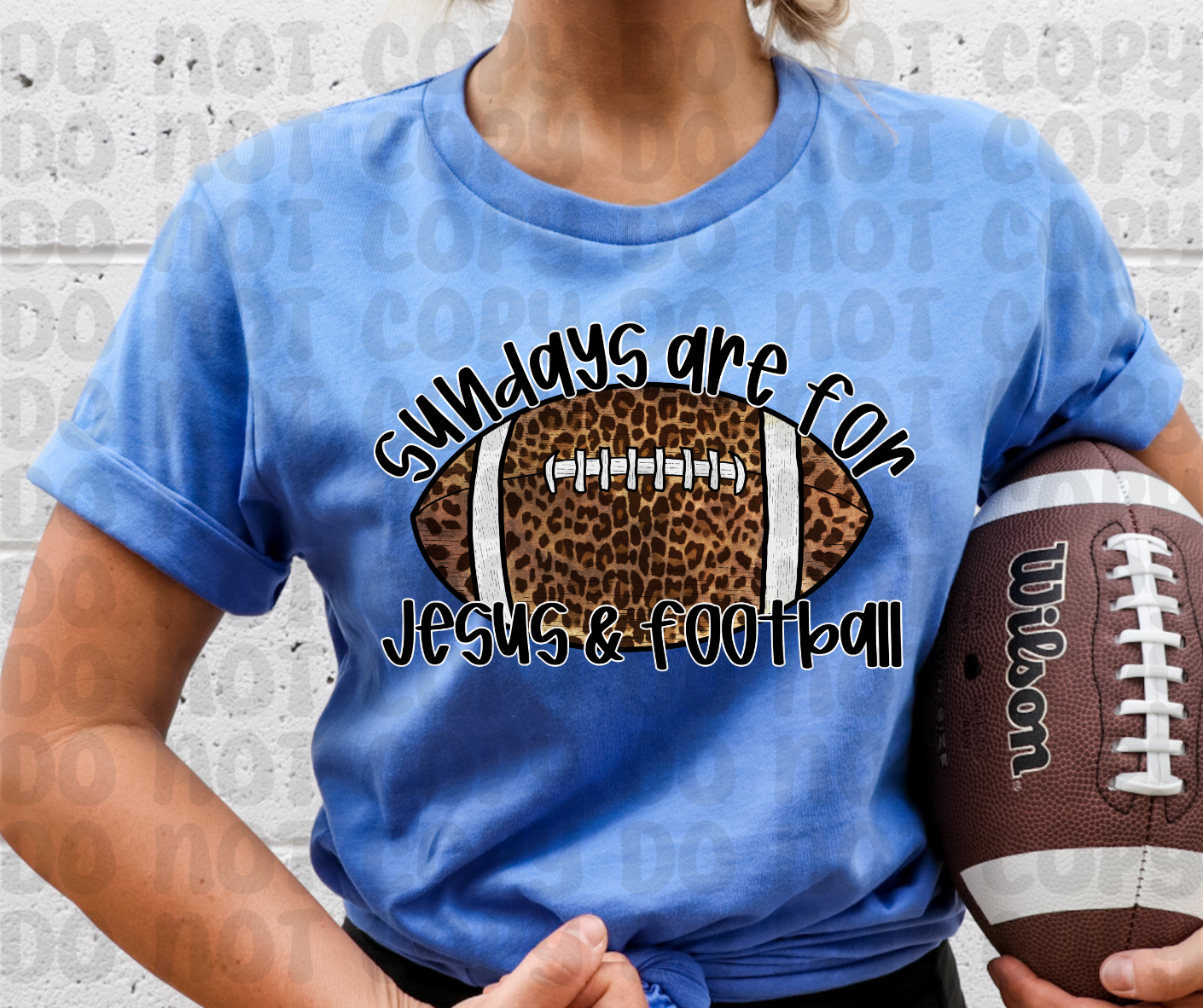 Sundays Are For Jesus & Football PNG File - Digital Design