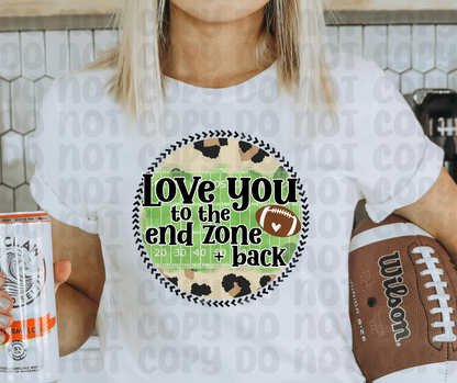 Love You To The End Zone + Back PNG File - Digital Design