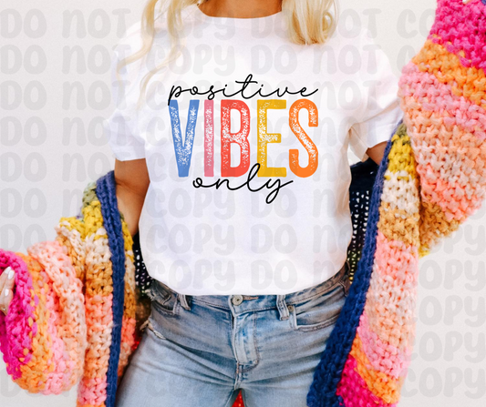 Positive Vibes Only PNG File - Digital Design