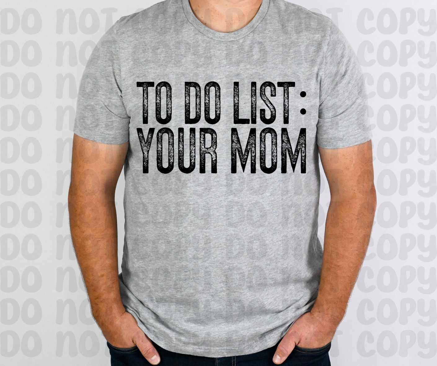 To Do List: Your Mom PNG File - Digital Design