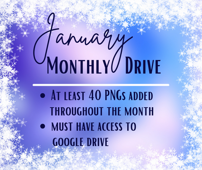 January 2024 Monthly Drive - Digital Design Bundle - Must Have Access To Google Drive