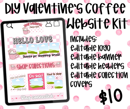 DIY Valentine Coffee Theme Website Kit