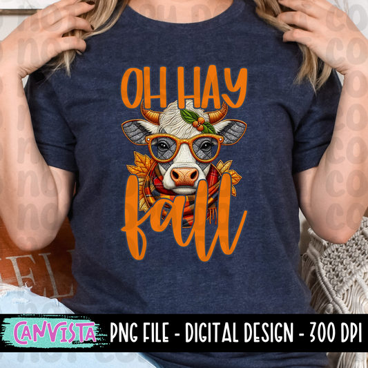 Oh Hay Fall PNG File - Digital Design