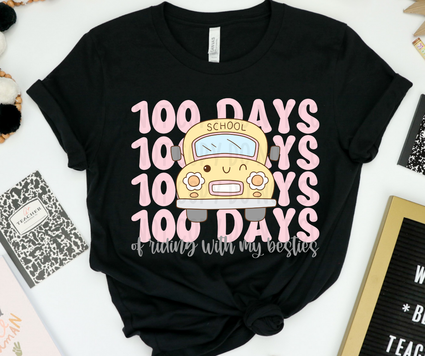 100 Days Of Riding With My Besties PNG File - Digital Design