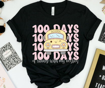 100 Days Of Riding With My Besties PNG File - Digital Design
