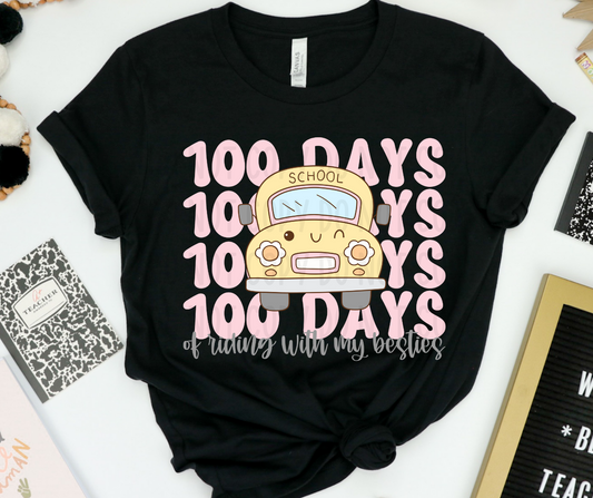 100 Days Of Riding With My Besties PNG File - Digital Design