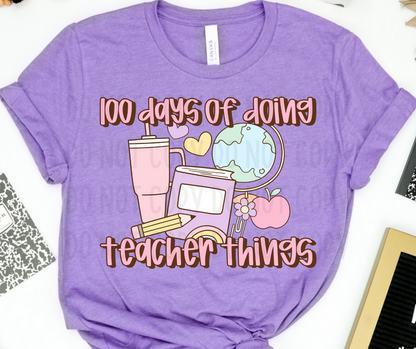 100 Days Of Doing Teacher Things PNG File - Digital Design