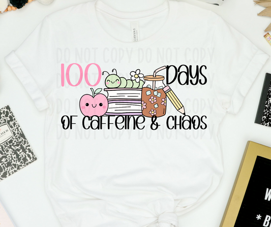 100 Days of Caffeine & Chaos PNG File - Digital Design