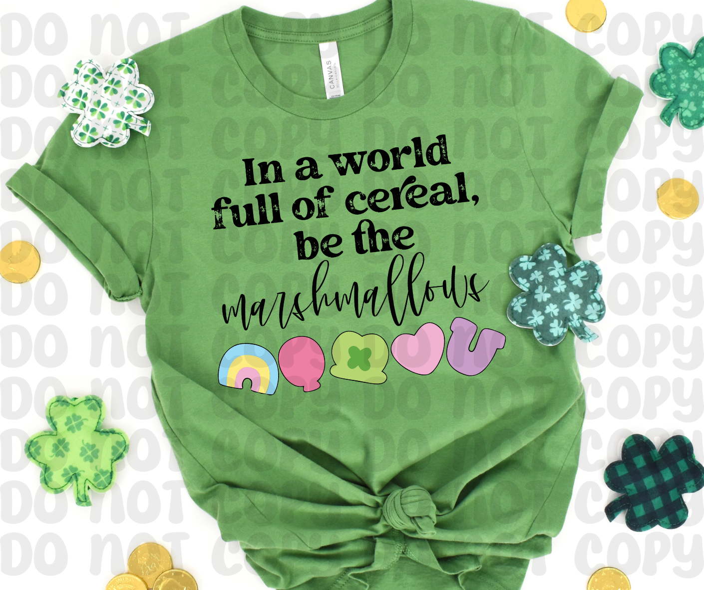 In A World Full of Cereal, Be The Marshmallows PNG File - Digital Design