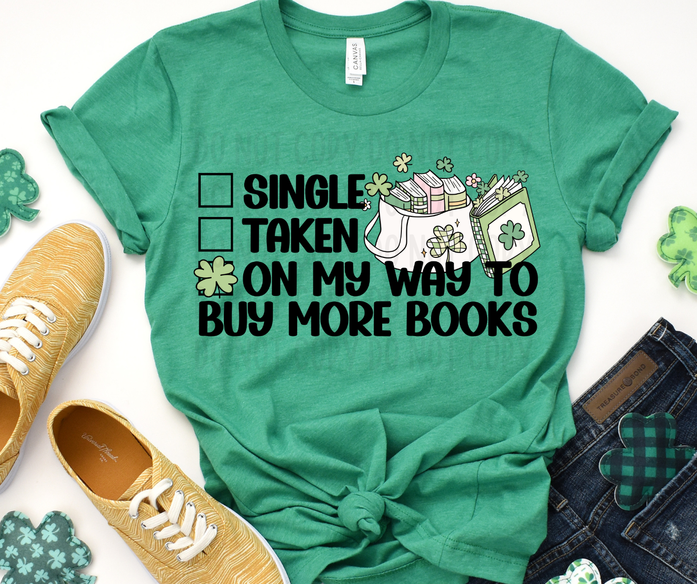 Single. Taken. On My Way To Buy More Books PNG File - Digital Design