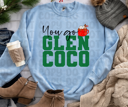 You Go Glen Coco PNG File - Digital Design