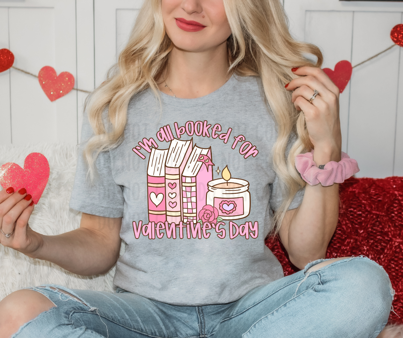 I'm All Booked For Valentine's Day PNG File - Digital Design
