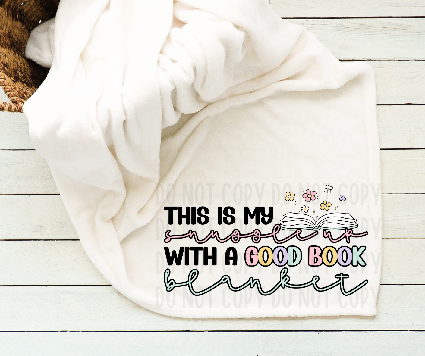 This is My Snuggle Up With A Good Book Blanket PNG File - Digital Design